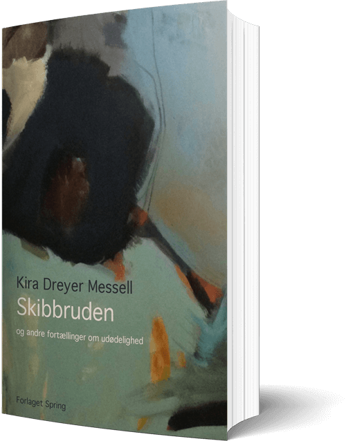 Skibbruden - novellesamling af Kira Messell